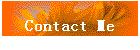 Contact Me